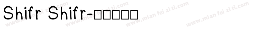 Shifr Shifr字体转换